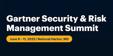 Gartner Security and Risk Management Summit